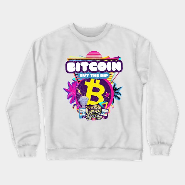 Bitcoin Buy The Dip Retrowave 80s 90s Crypto Stock Trader Crewneck Sweatshirt by MapYourWorld